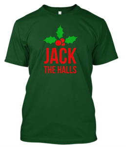Jack the Halls T-Shirt