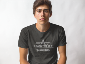 "A two-way sword" Organic, Responsibly-Sourced T-Shirt
