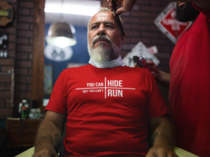 You can hide but you can't run - T-Shirt