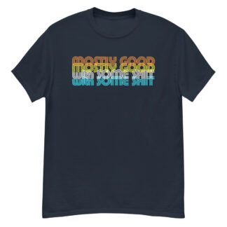 Mostly good, with some shit - Mens cotton tee shirt 100% Cotton
